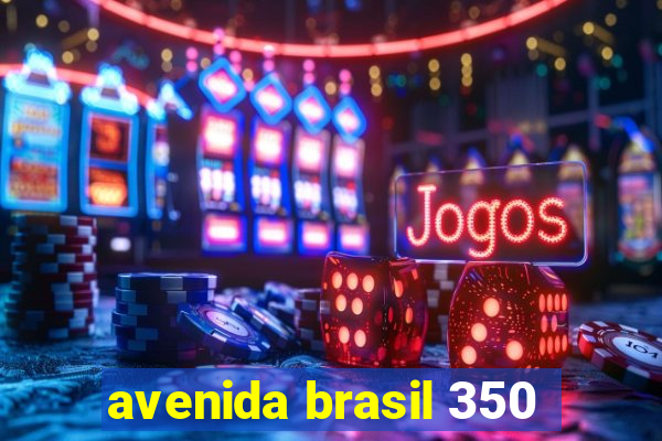 avenida brasil 350